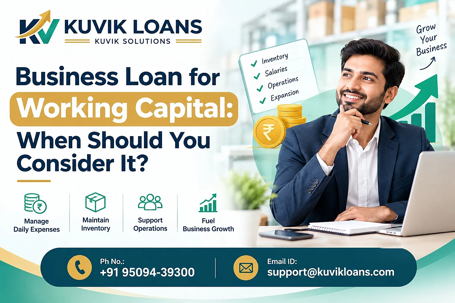 Business Loan for Working Capital: When Should You Consider It?